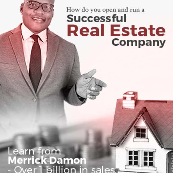 How to open a successful real estate company